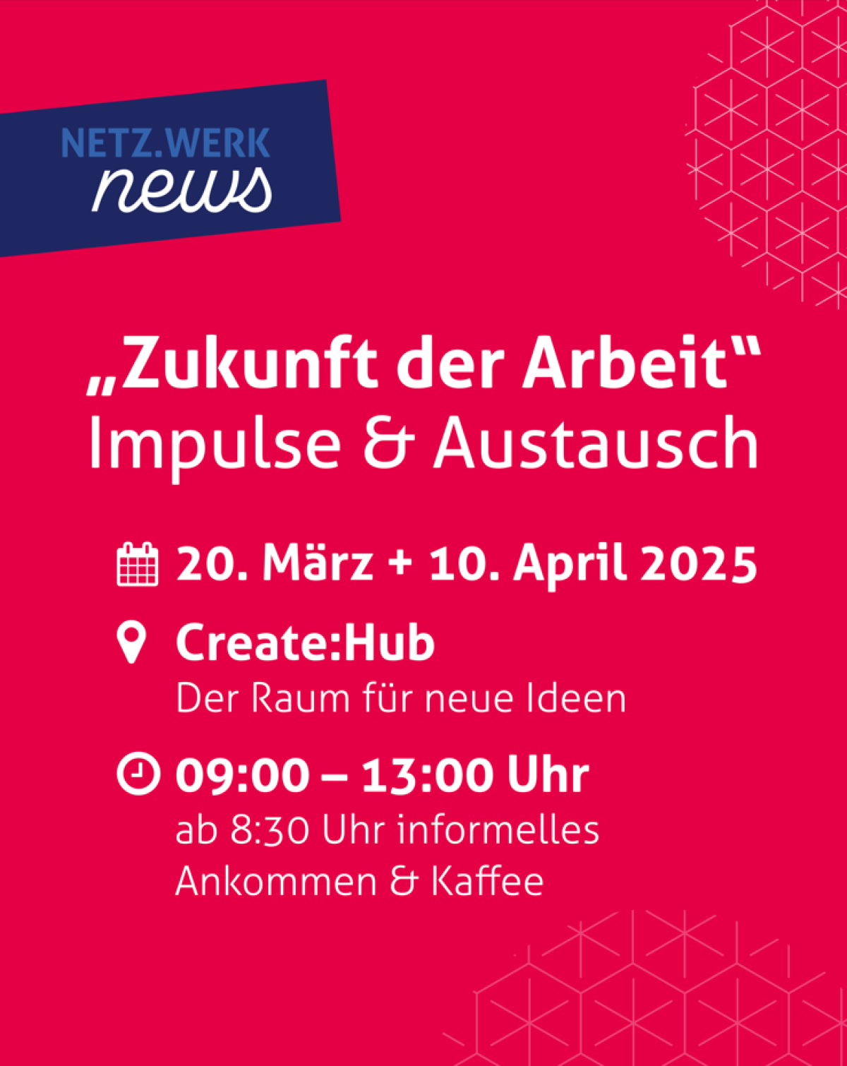 „Zukunft der Arbeit“ Impulse & Austausch