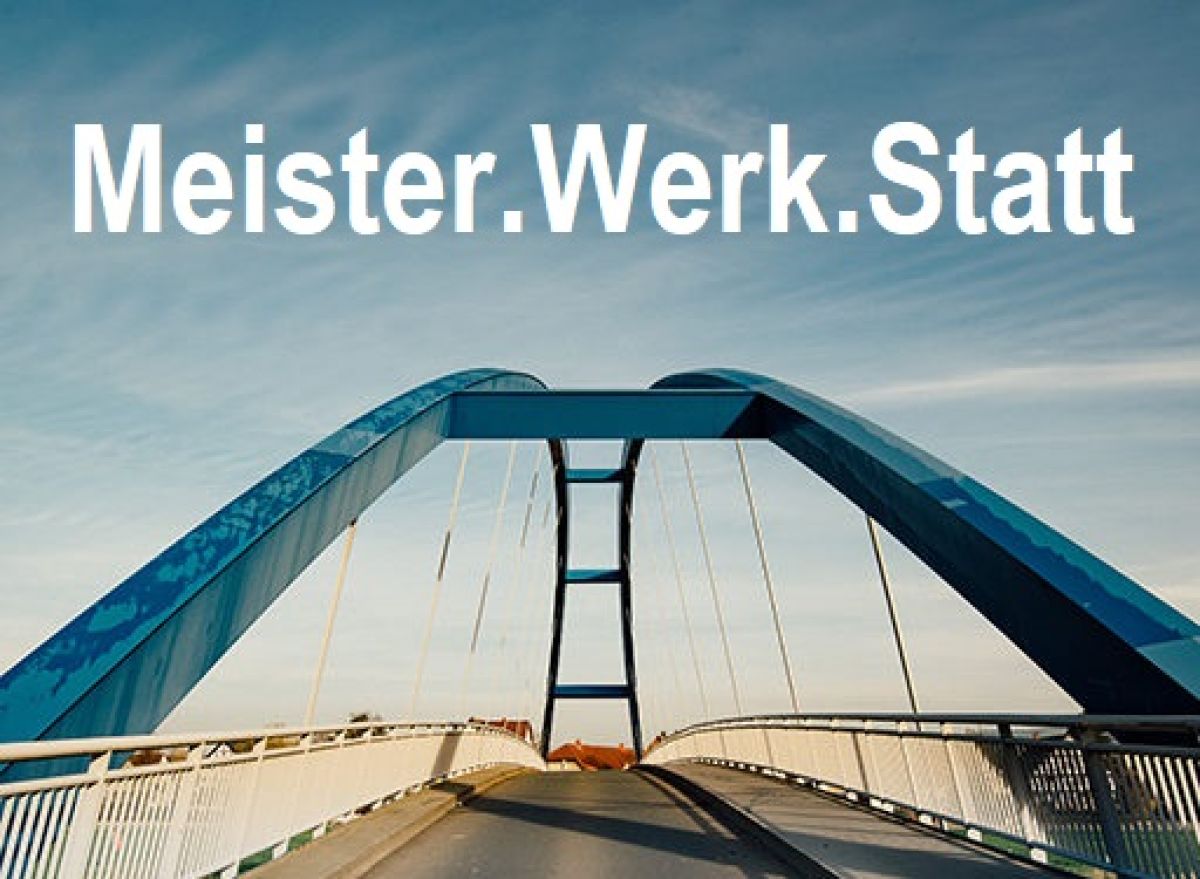 Meister.Werk.Statt: Austausch mit dem BKHX