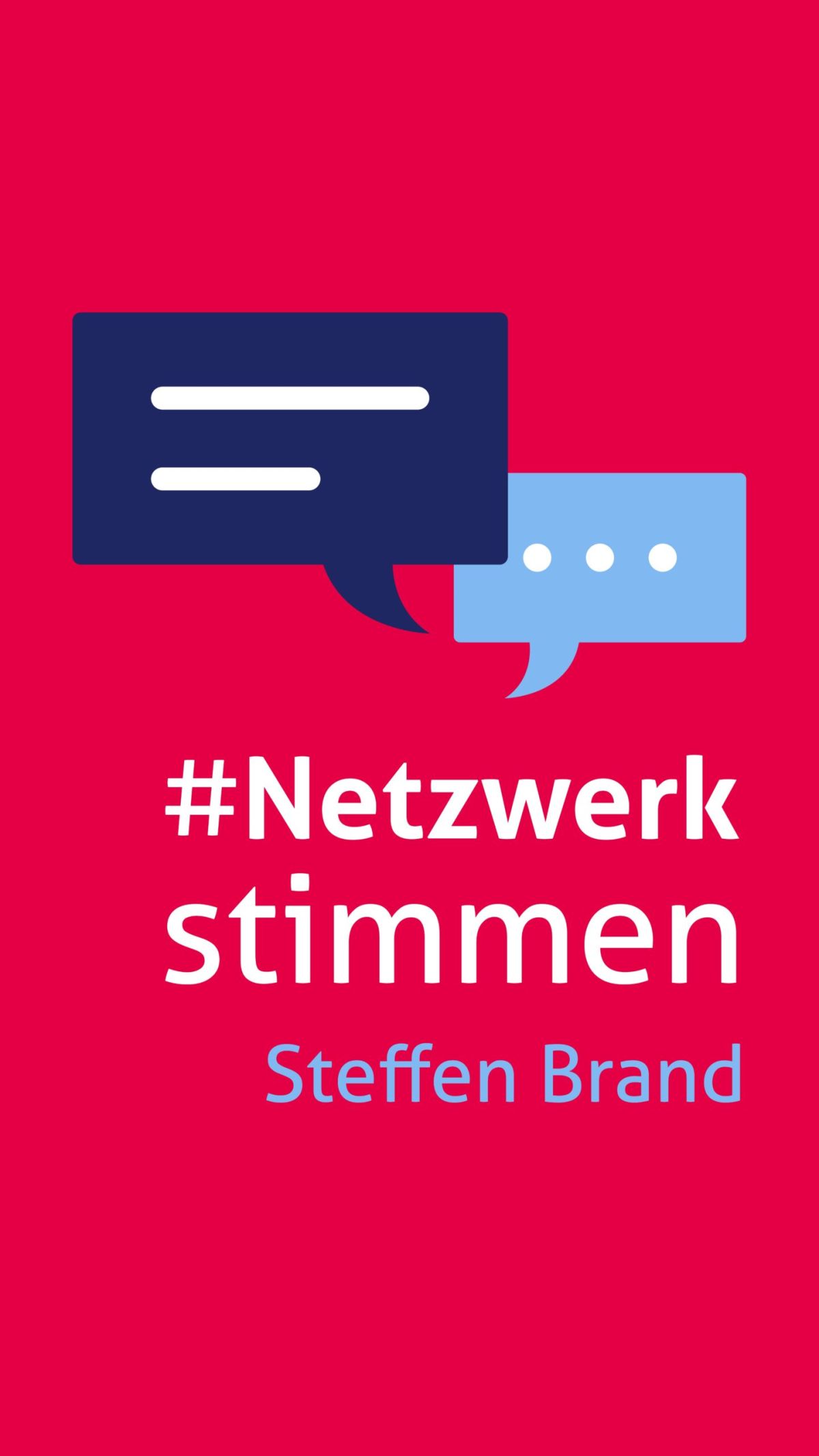 Netzwerkstimmen – Steffen Brand